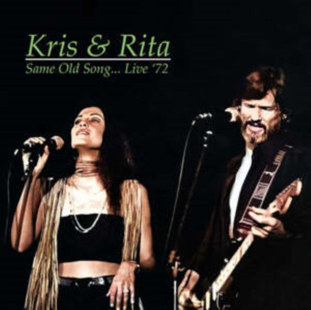 Kris Kristofferson & Rita Coolidge - Same Old Song... Live 1972 (CD)