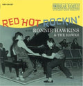 Ronnie Hawkins - Red Hot Rockin' With Ronnie Hawkins & The Hawks (2LP) (Vinyl Single) (US Import)