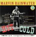 Marvin Rainwater - Hot & Cold (LP/CD) (Vinyl) (US Import)