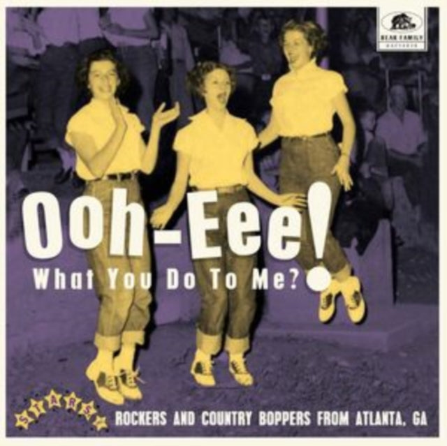 Various Artists - Ooh-Eee! What You Do To Me?! Stars, INC. Rockers & Country Boppers From Atlanta, Ga (Vinyl Single) (US Import)