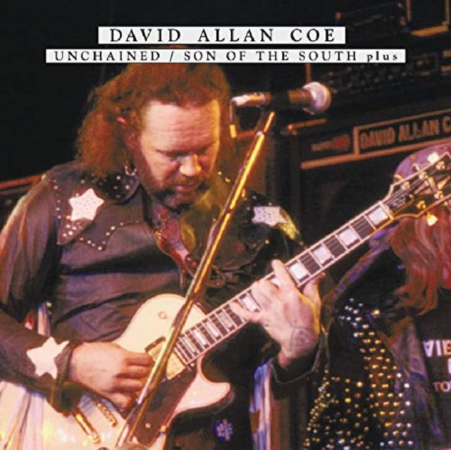 David Allan Coe - Unchained / Son Of The South Plus (CD)