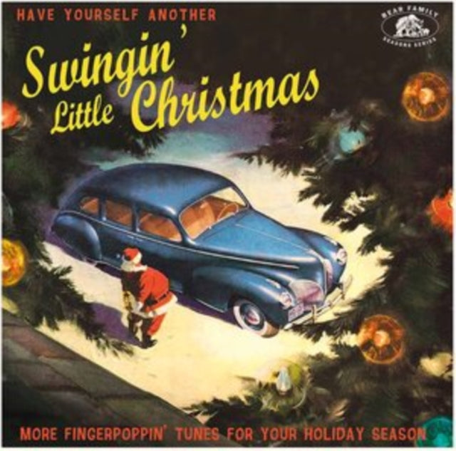 Various Artists - Have Yourself Another Swingin' Little Christmas: More Fingerpoppin' Tunes For Your Holiday Season (Vinyl) (US Import)