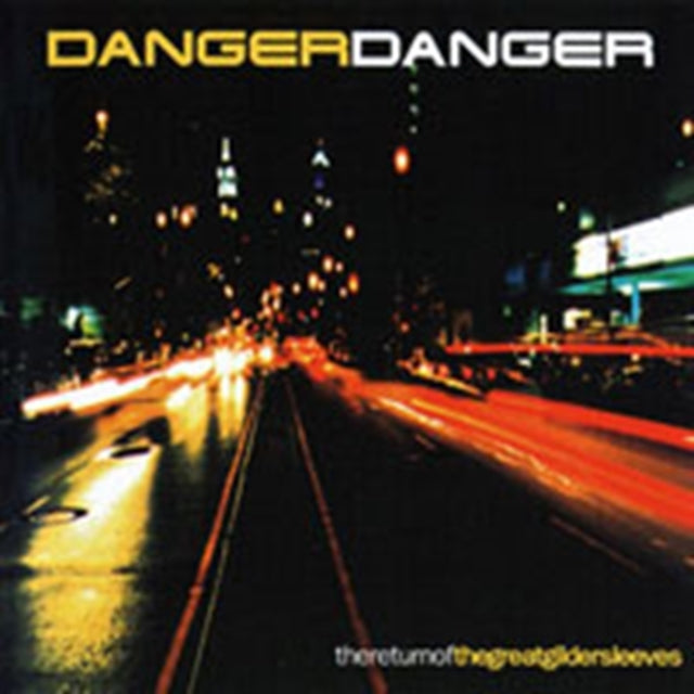 Danger Danger - Return Of The Great Gildersleeves (CD) (US Import)