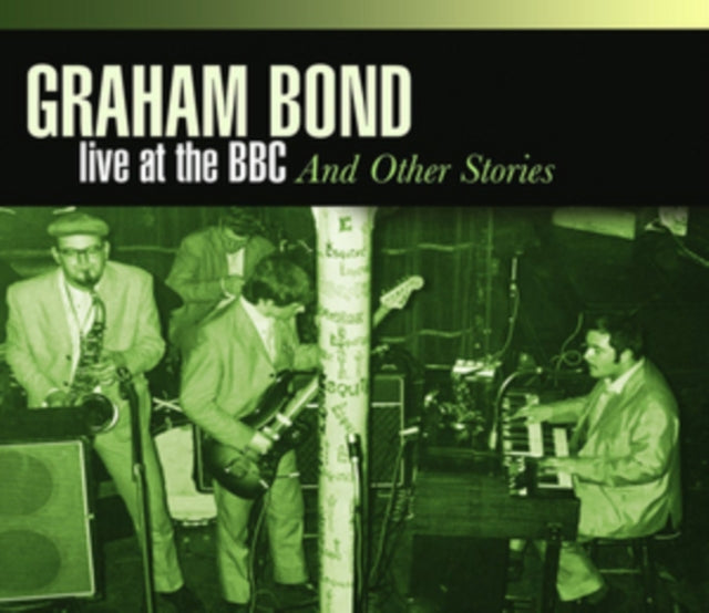 Graham Bond - Live At BBC & Other Stories (CD)