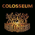 Colosseum - Bread & Circuses Digi (CD)