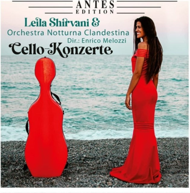 Leila Shirvani; Orchestra Notturna Clandestina - Cello-Konzerte (CD)