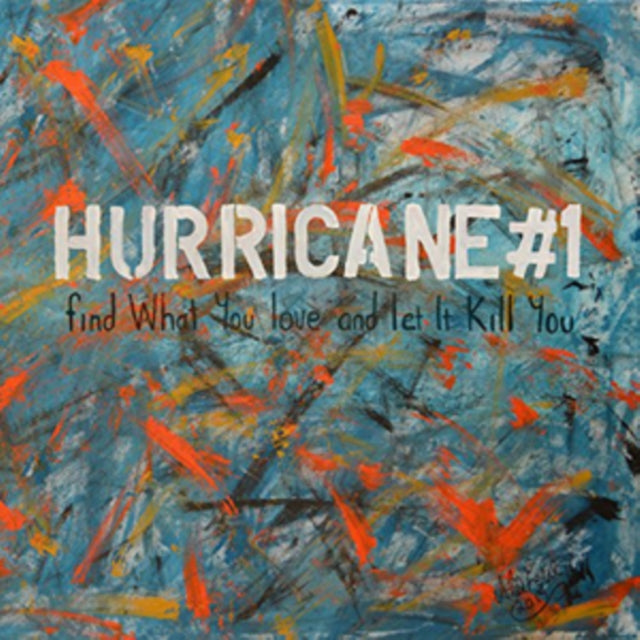 Hurricane#1 - Find What You Love & Let It Kill You (LP/CD) (Vinyl) (US Import)