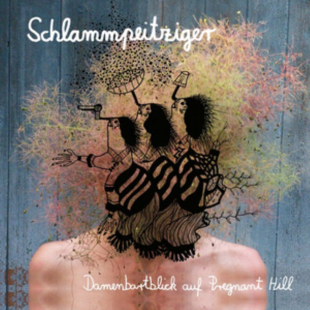 Schlammpeitziger - Damenbartblick Auf Pregnant Hill (Vinyl) (US Import)