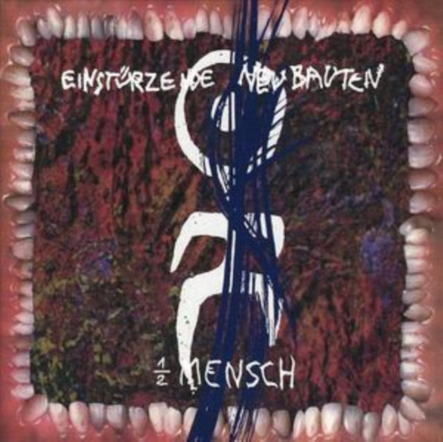 Einsturzende Neubauten - 1/2 Mensch (CD) (US Import)