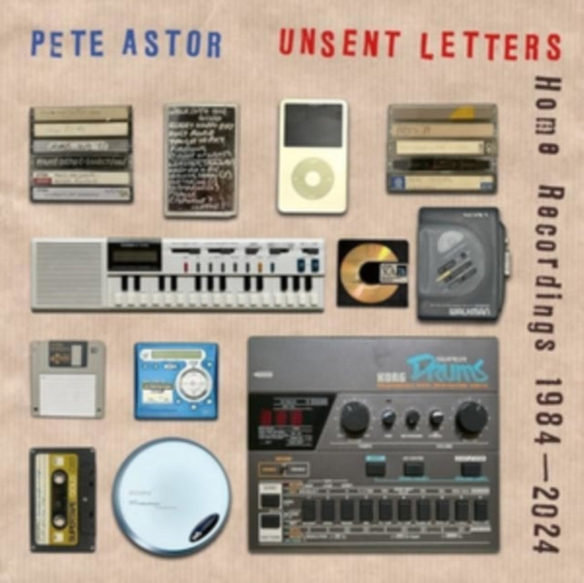 Pete Astor - Unsent Letters: Home Recordings 1984-2024 (CD)