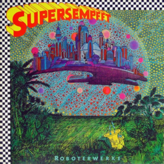 Supersempfft - Roboterwerke (CD)