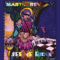 Martin Rev - See Me Ridin (Vinyl) (US Import)