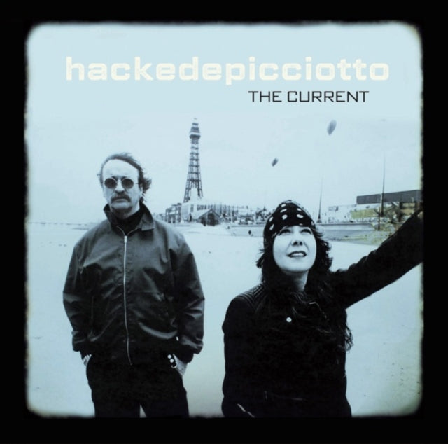 Hackedepicciotto - Current (Vinyl) (US Import)