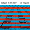 Serge Blenner - La Vogue (Vinyl) (US Import)
