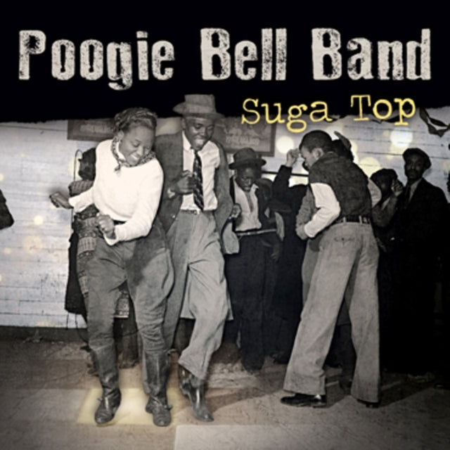 Poogie Bell Band - Suga Top (Vinyl) (US Import)