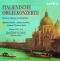 Vivaldi & Bach - Italienische Orgelkonzert (CD)