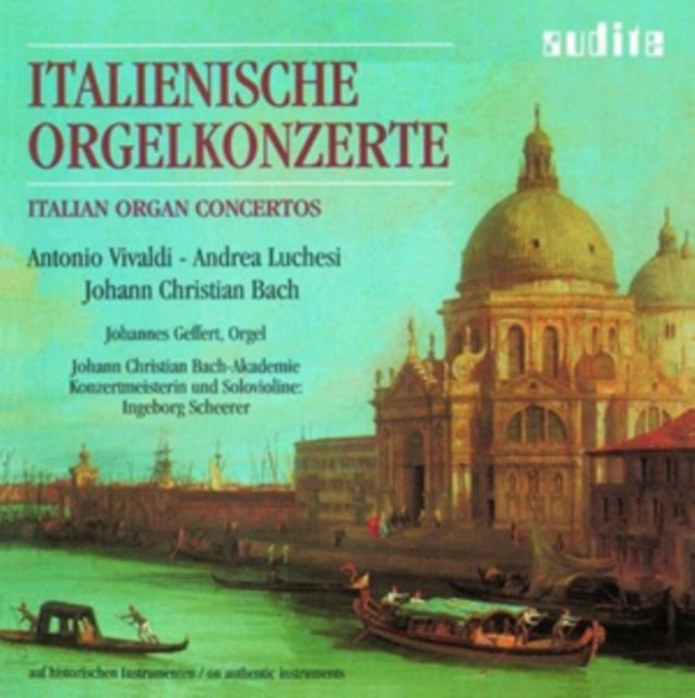 Vivaldi & Bach - Italienische Orgelkonzert (CD)