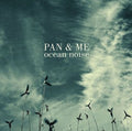 Pan & Me - Ocean Noise (CD)