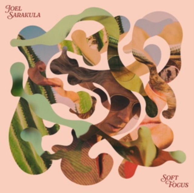 Joel Sarakula - Soft Focus (CD)
