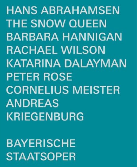 Barbara Hannigan; Rachael Wilson; Katarina Dalayman; Peter Rose; Andreas Kriegenburg - Abrahamsen: The Snow Queen (Blu-ray) (Region A US Import)