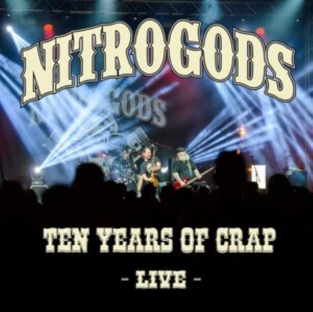 Nitrogods - 10 Years Of Crap - Live (2CD) (CD)