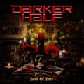 Darker Half - Book Of Fate (CD)