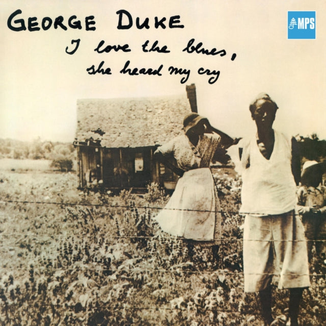 George Duke - I Love The Blues She Heard My Cry (Vinyl) (US Import)
