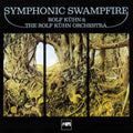 Rolf Kuhn - Symphonic Swampfire (Vinyl) (US Import)