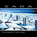 Saga - Pleasure & The Pain (Vinyl) (US Import)