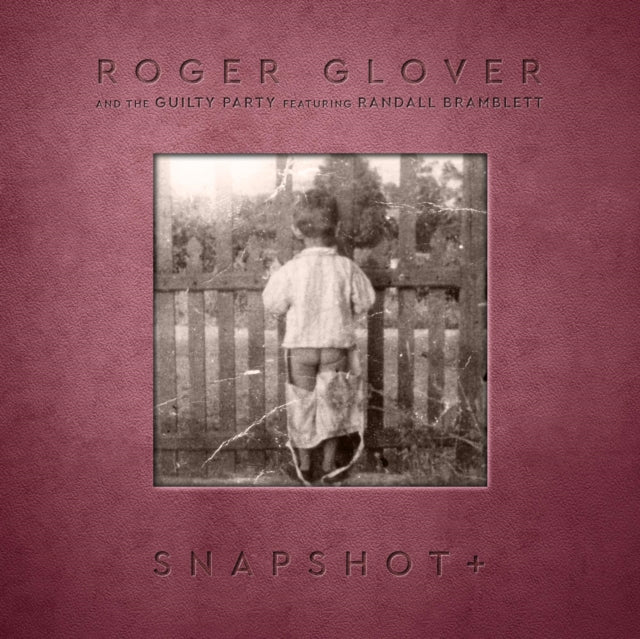 Roger Glover - Snapshot (2021 Reissue) (CD)