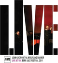 Ponty,Jean-Luc & Wolfgang Dauner - Live At The Bern Jazz Festival 2011 (Vinyl) (US Import)