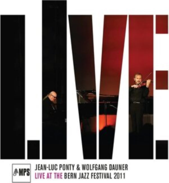 Ponty,Jean-Luc & Wolfgang Dauner - Live At The Bern Jazz Festival 2011 (Vinyl) (US Import)