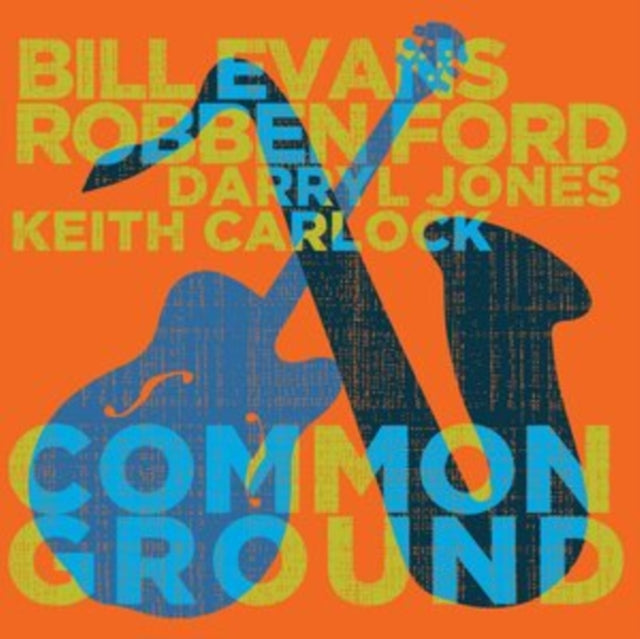 Ford,Robben & Bill Evans - Common Ground (2LP) (Vinyl) (US Import)