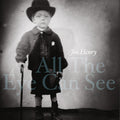 Joe Henry - All The Eye Can See (2LP) (Vinyl) (US Import)
