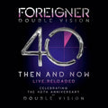 Foreigner - Double Vision: Then & Now (CD)