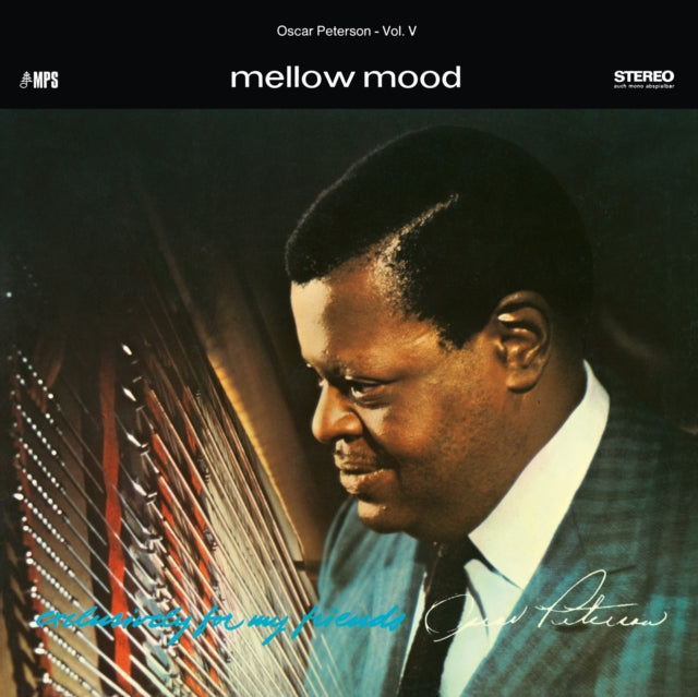 Oscar Trio Peterson - Mellow Mood (Exclusively For My Friends Vol. 5) (Vinyl) (US Import)