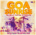 Various Artists - Goa Sunrise Vol. 1 - The Beach Festival In Paradise (CD)