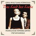 E. W. Korngold - Das Lied Der Liebe (CD)