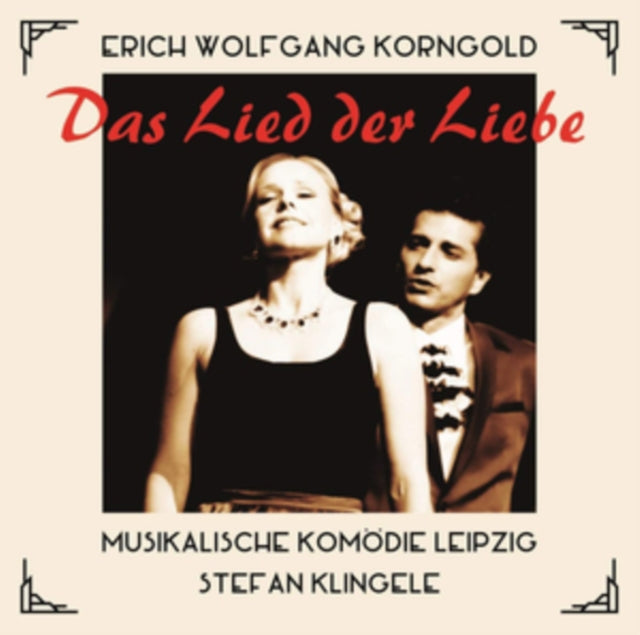 E. W. Korngold - Das Lied Der Liebe (CD)