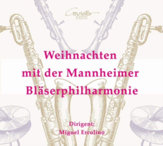 Miguel Ercolino ; Mannheimer Blaserphilharmonie - Christmas - Works By Tschaikowsky, Händel, Marks, Anderson, Whitacre A.O. (CD)