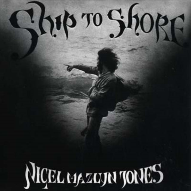 Nigel Mazlyn Jones - Ship To Shore (Vinyl) (US Import)
