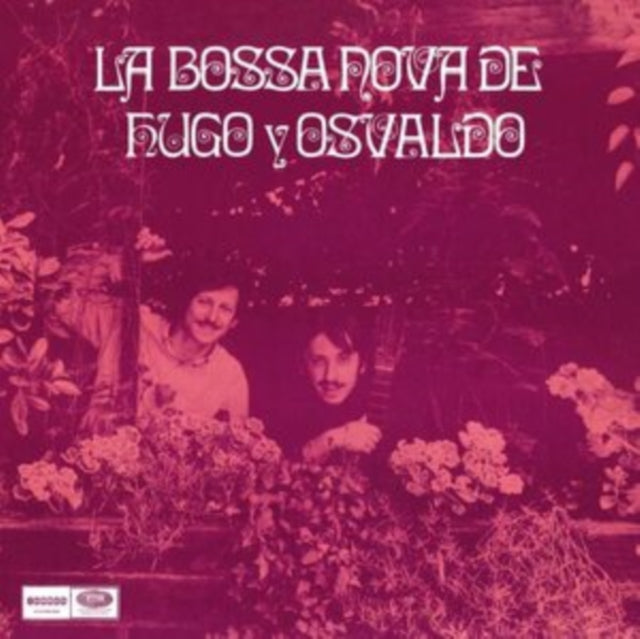 Hugo Y Osvaldo - La Bossa Nova De Hugo Y Osvaldo (Vinyl) (US Import)