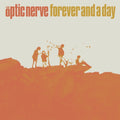Optic Nerve - Forever & A Day (Vinyl) (US Import)