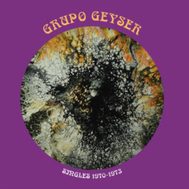 Grupo Geyser - Singles 1970-1973 (Vinyl) (US Import)
