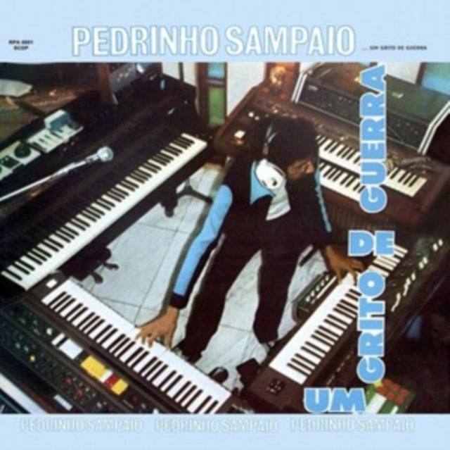 Pedrinho Sampaio - Um Grito De Guerra (Vinyl) (US Import)