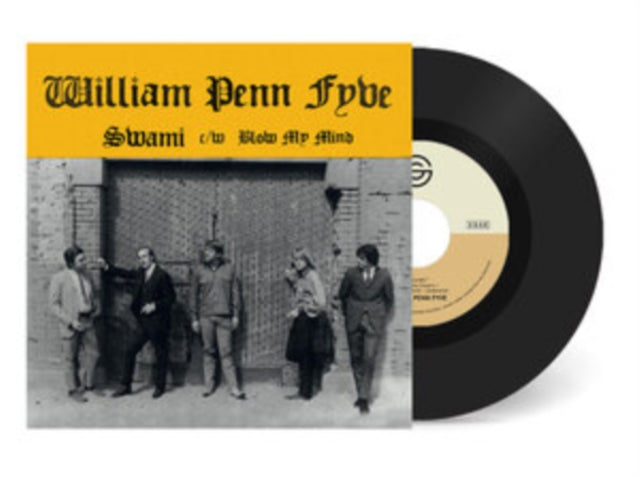 William Penn Fyve - Swami/Blow My Mind (Vinyl Single) (US Import)