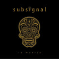 Subsignal - La Muerta (CD)
