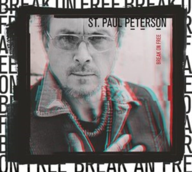 ST Paul Peterson - Break On Free (CD)