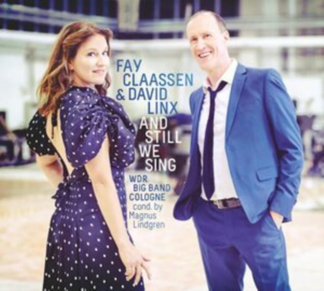 Claassen,Fay & David Linx - And Still We Sing (Vinyl) (US Import)