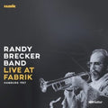 Randy Brecker Band - Live At Fabrik Hamburg 1987 (180g/2LP) (Vinyl) (US Import)